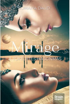 Mirage - A tökéletes hasonmás (e-könyv)