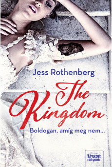 The Kingdom - Boldogan, amíg meg nem… (e-könyv)