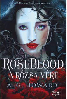 RoseBlood – A Rózsa Vére (e-könyv)