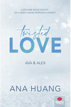 Twisted Love - Ava & Alex