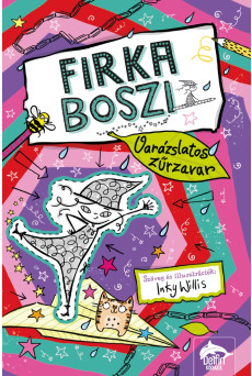 Firka boszi – Varázslatos zűrzavar
