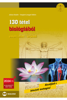 130 tétel biológiából (emelt szint – szóbeli) - 2024-től érvényes