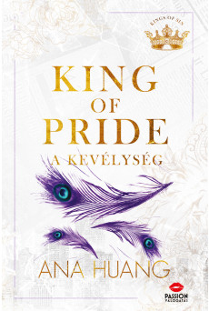 King of Pride – A kevélység
