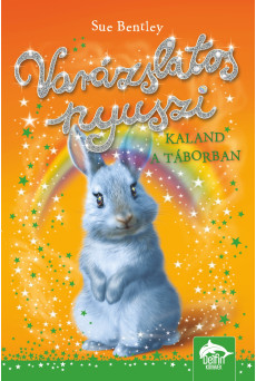 Varázslatos nyuszi – Kaland a táborban