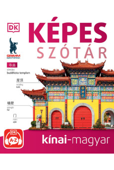 Képes szótár – Kínai-magyar - (audio alkalmazással) – 2. kiadás