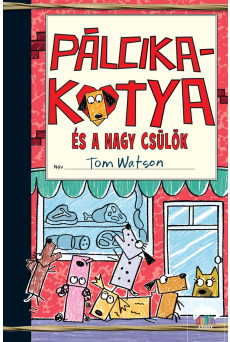 Pálcikakutya és a nagy csülök