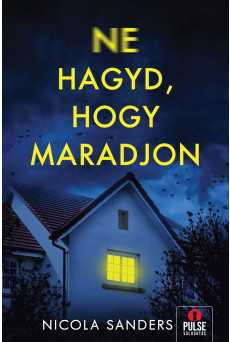 Ne hagyd, hogy maradjon