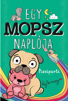 Egy mopsz naplója – Pizsiparti
