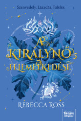 A királynő felemelkedése – Új kiadás (e-könyv)