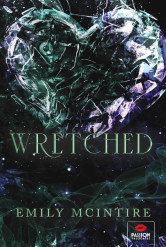 Wretched – Éldekorált