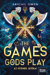 The Games Gods Play - Az istenek játékai (e-könyv)