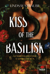 Kiss of the Basilisk – Éldekorált
