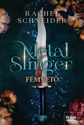 Metal Slinger – Fémvető