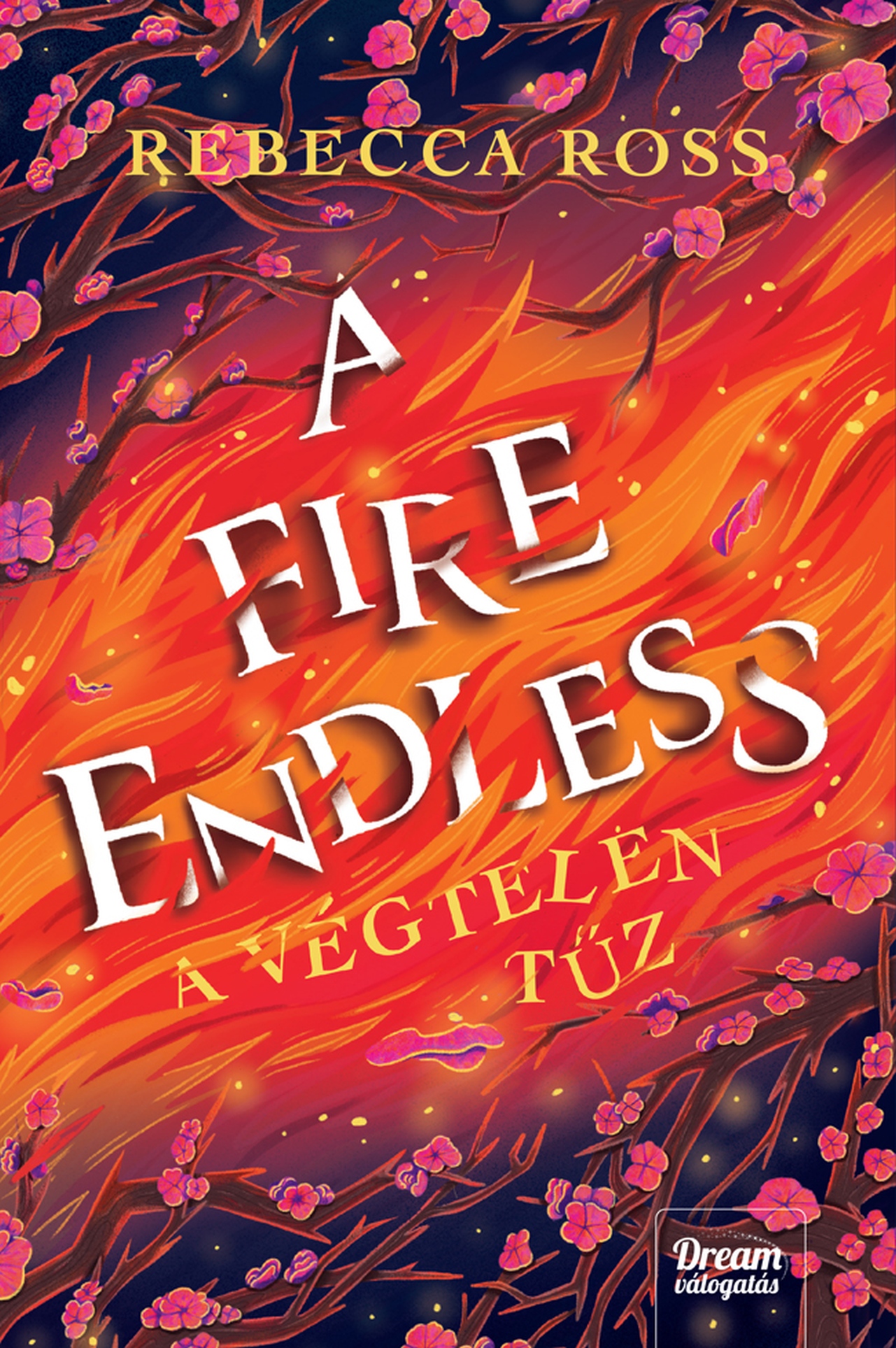 A Fire Endless – A végtelen tűz