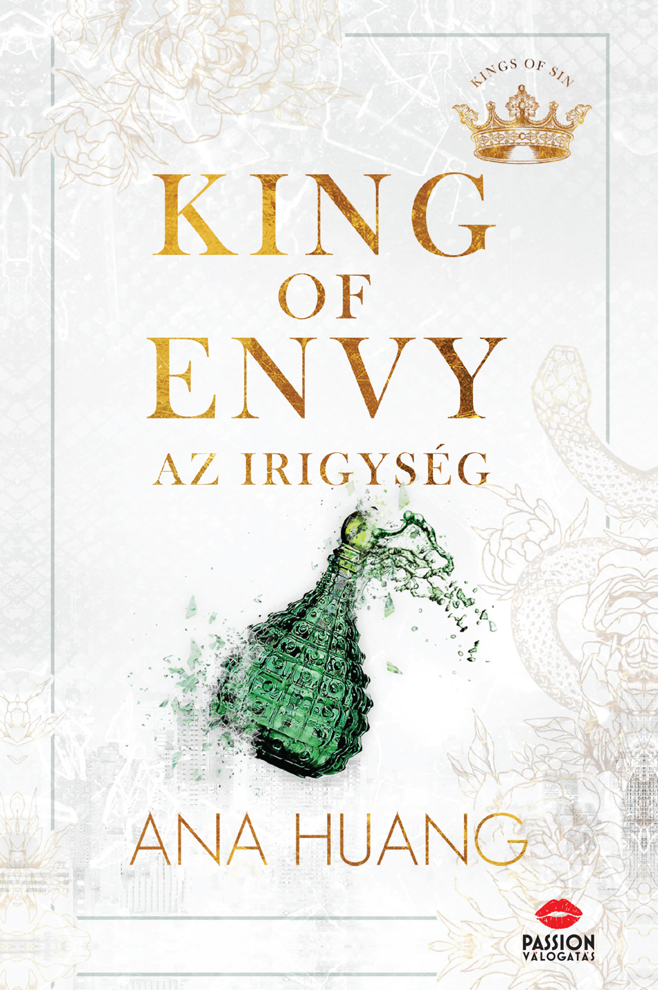 King of Envy – Az irigység