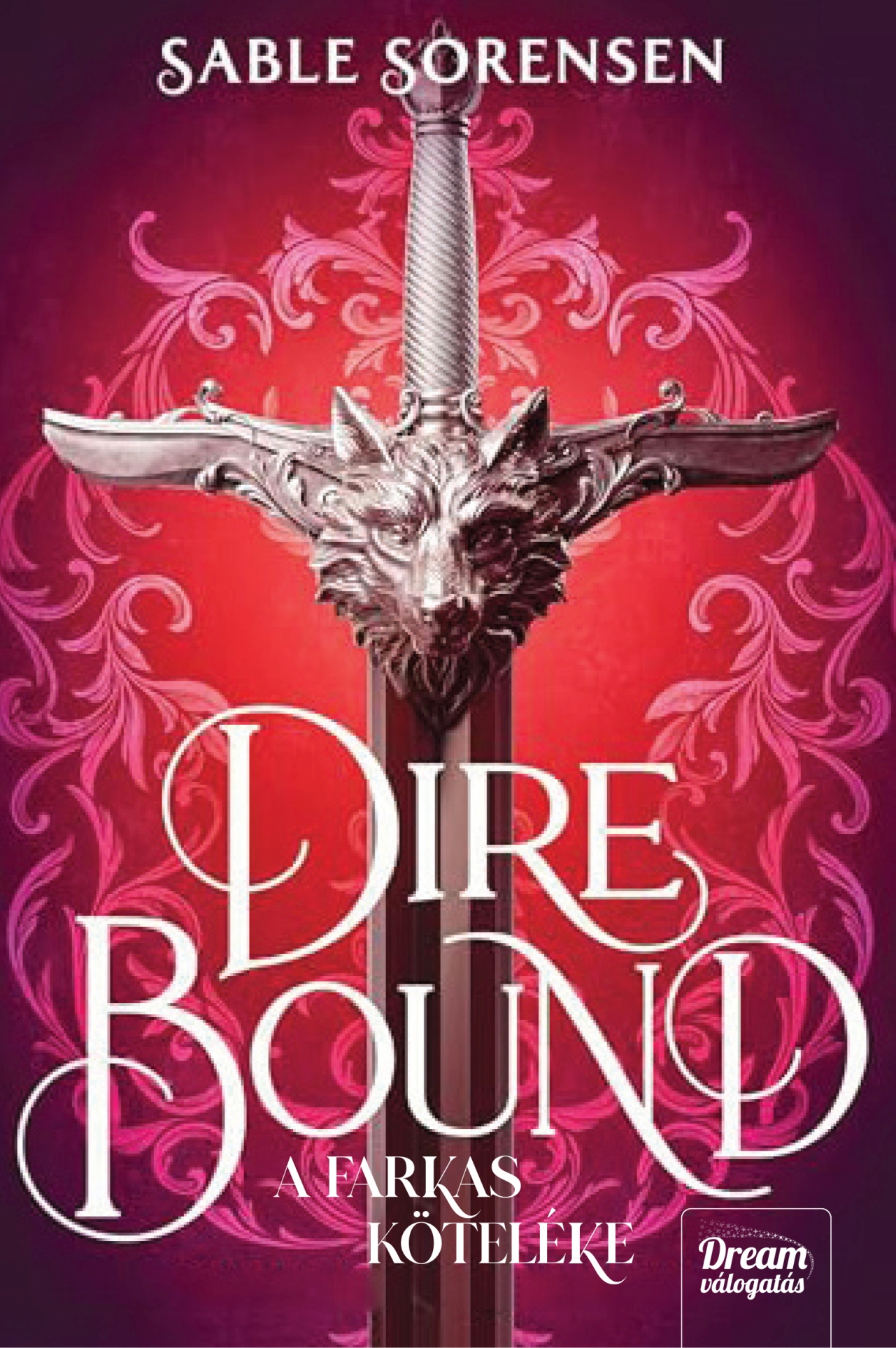 Dire Bound – A farkas köteléke