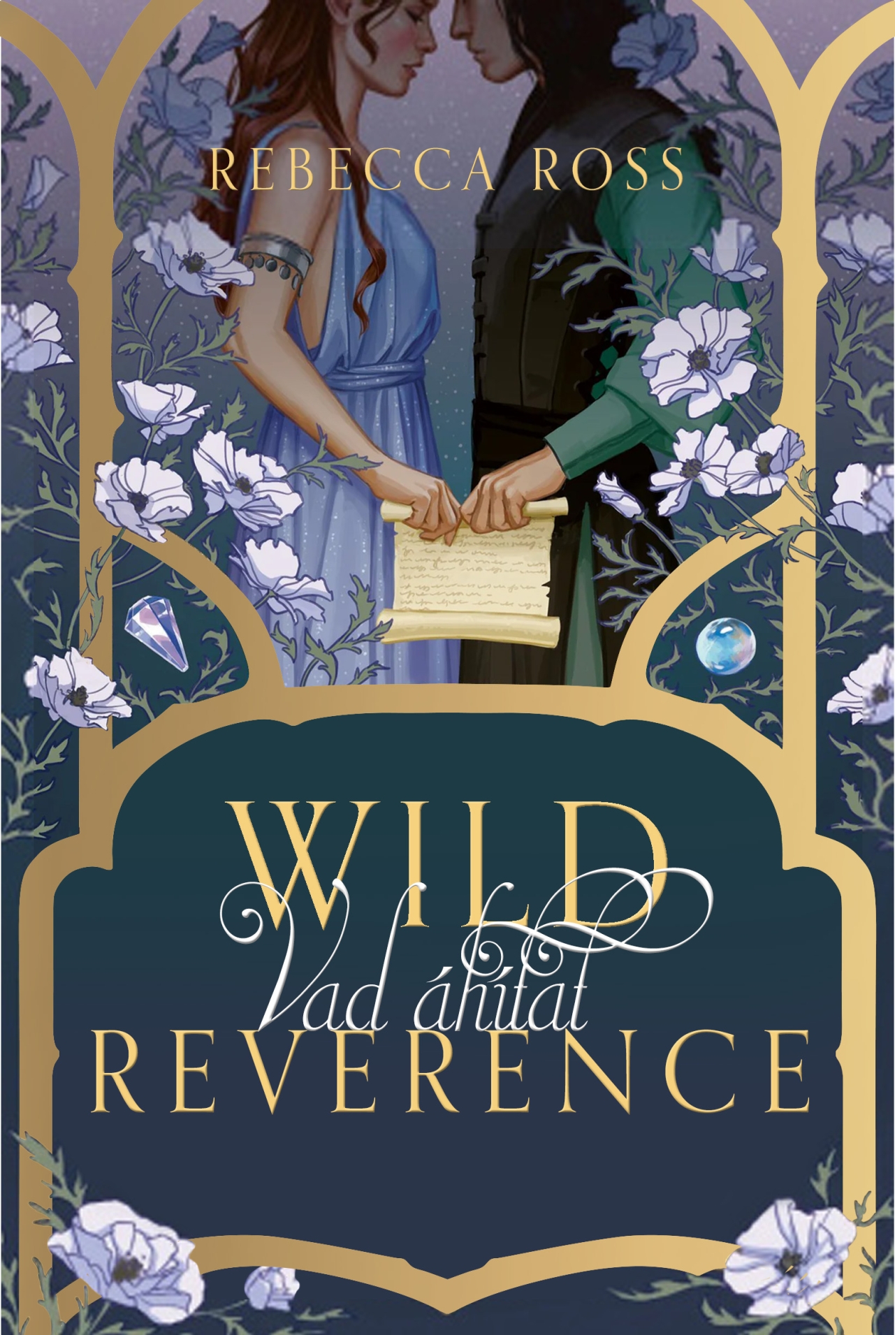 Rebecca Ross: Wild Reverence – Vad áhitat – Éldekorált